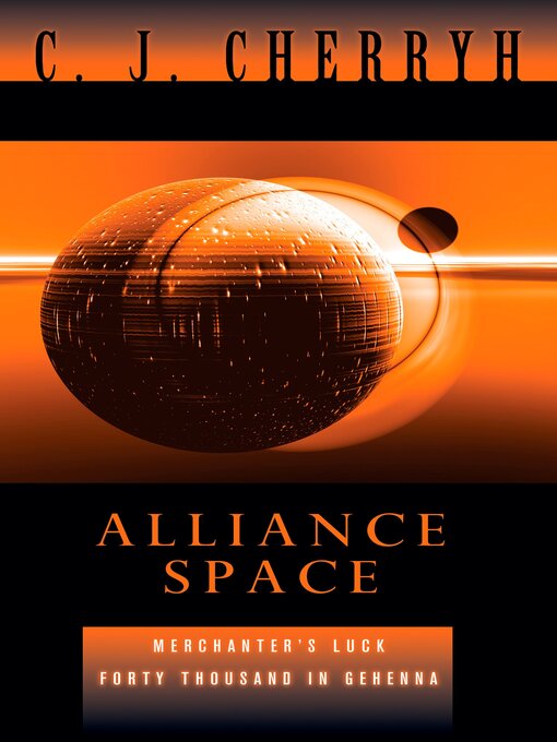 Title details for Alliance Space by C. J. Cherryh - Available